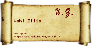 Wahl Zilia névjegykártya
